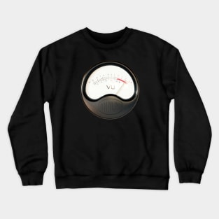 Vintage music studio equipment vu meter Crewneck Sweatshirt